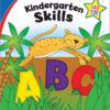 Kindergarten Skills Home Workbook - Gold Star Edition