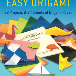 Fun with Easy Origami: 32 Projects and 24 Sheets of Origami Paper