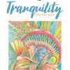 Creative Haven Tranquility Coloring Book