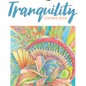 Creative Haven Tranquility Coloring Book