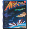 THE KLUTZ BOOK OF PAPER AIRPLANES