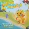 Playskool Glo Friends – Wigglebug: Don't Stop That Wigglehop!