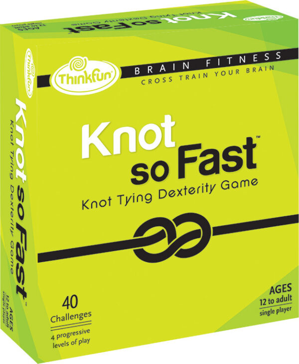 Brain Fitness Knot So Fast