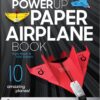 POWERUP Paper Airplane Book