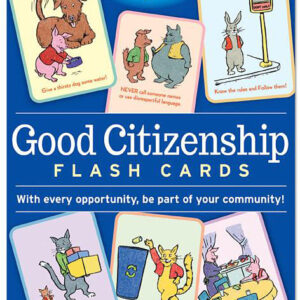 Good Citizenship Flash Cards