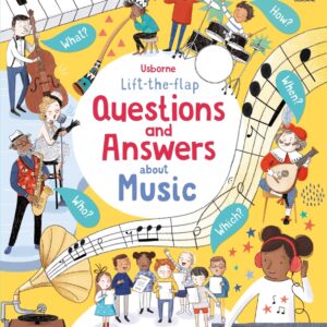 Lift-the-flap Questions and Answers About Music